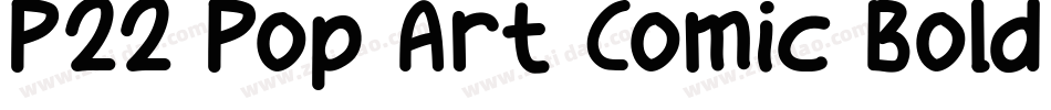P22 Pop Art Comic Bold Italic字体转换